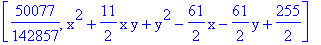 [50077/142857, x^2+11/2*x*y+y^2-61/2*x-61/2*y+255/2]